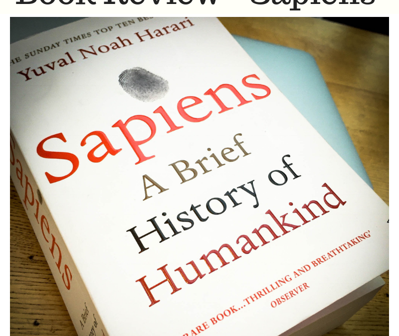 book review of sapiens a brief history of humankind