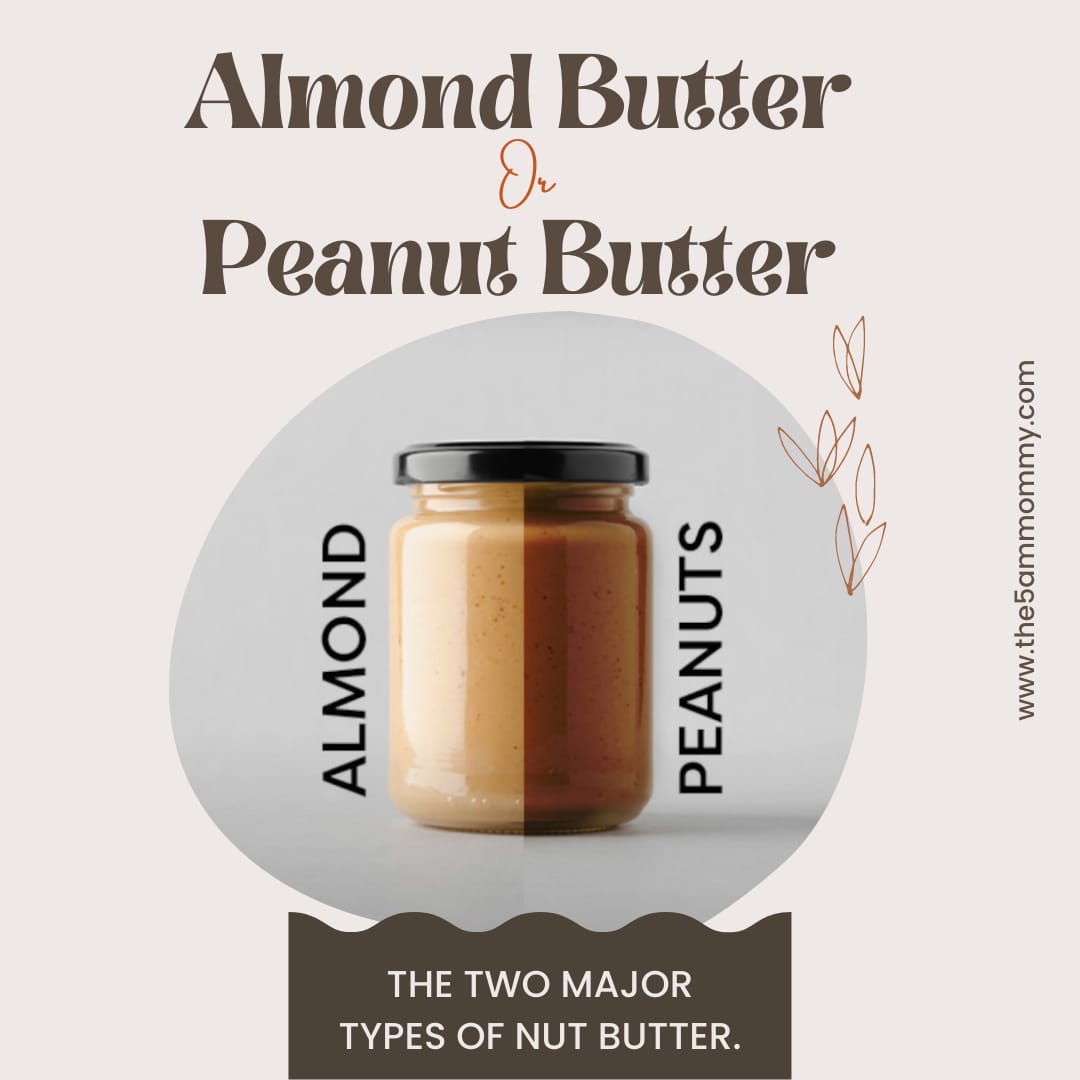 Almond Butter Or Peanut Butter